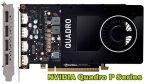 NVIDIA Quadro Graphics M, P, K Series Main 4 Differences