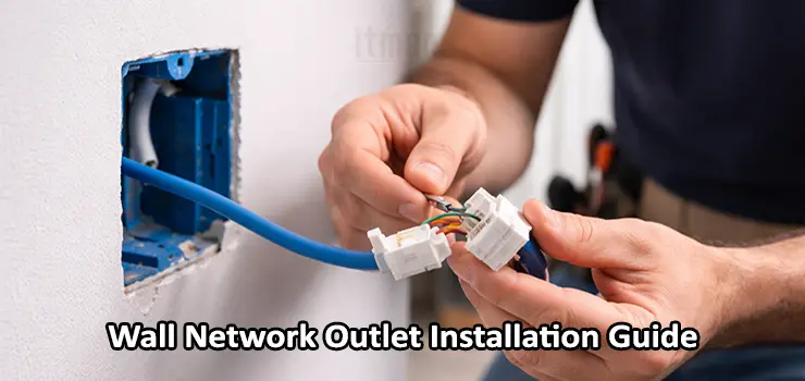 Wall Network Outlet Installation Guide